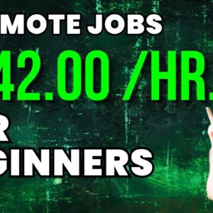 5 BEGINNER-FRIENDLY Work From Home Jobs ! Make Up To $42/Hr With No (or little) Experience | USA