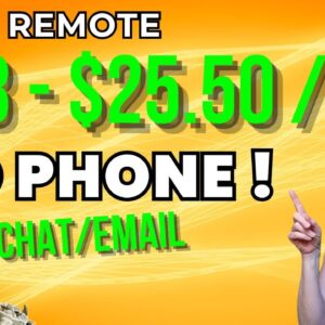 Chat/Email NO PHONES !  Work From Home Assisting Customers And Make $23-$25/Hr. | USA
