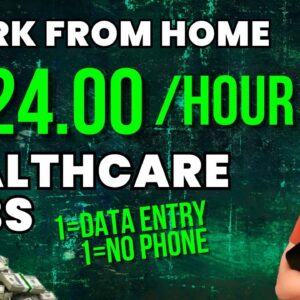 2 Work From Home Healthcare Jobs: 1=DATA ENTRY 1=NO PHONE Both=NO DEGREE Remote Jobs 2023 | USA