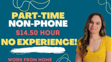 Part-Time NO EXPERIENCE NEEDED! Non-Phone Work From Home Job Processing Documents | $14.50 Hour