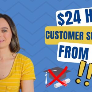 $18 To $24 Hour Customer Service Remote Work From Home Jobs Hiring Now With No Degree Needed | USA