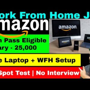 Amazon | No Interview | Work From Home Jobs | 12th Pass Job | Online Jobs at Home | Job | Jobs 2023