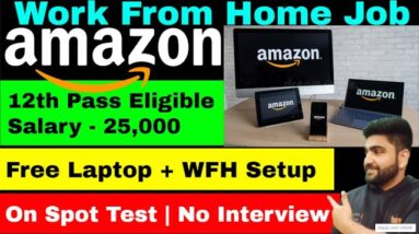 Amazon | No Interview | Work From Home Jobs | 12th Pass Job | Online Jobs at Home | Job | Jobs 2023