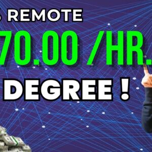 Up To $70/Hr.!  2 NO DEGREE, HIGH PAYING Remote Digital Marketing Jobs / Work From Home 2023 | USA