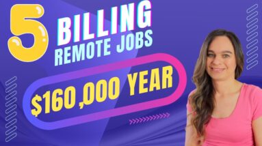 5 Billing Work From Home Jobs 2023 | NOT Healthcare | Pay From $55,000 To $160,000 Year |Remote Work