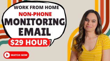 $28 To $29 Hour Non-Phone Work From Home Job 2023 Monitoring & Routing Email Requests | USA Only