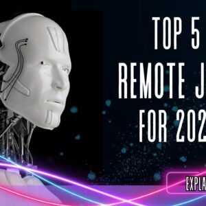 Top 5 AI Predicted Remote Jobs for 2024. Work From Home Jobs Suggestions.