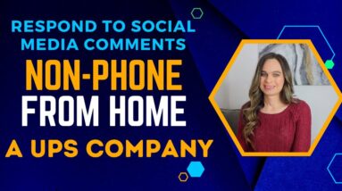 A UPS Company Hiring Non-Phone Work From Home Job Responding To Social Media Comments | No Degree