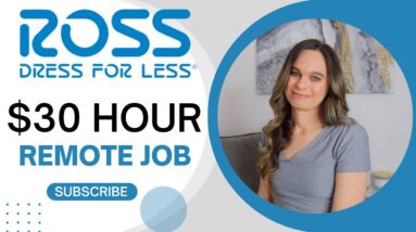 Ross Dress For Less Hiring Remote Work From Home | $21 To $30 Hour | Anywhere USA - Restrictions