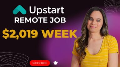 Upstart Remote Job $1,461 To $2,019 Week | No College Degree Needed | Dealer Documentation