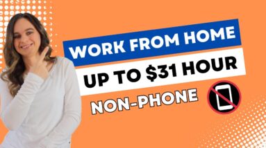 Non-Phone / Data Entry Work From Home Jobs 2023 Hiring Now! Up To $31 Hour | No Degree Needed