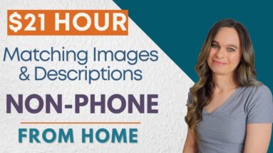 Estimated $19 To $21 Hour Non-Phone Work From Home Job Matching Images & Descriptions | No Degree