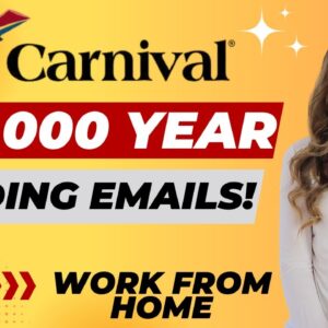 Send Emails For CARNIVAL CRUISE LINE From Home | $51,000 To $75,000 Year | Non-Phone Work From Home