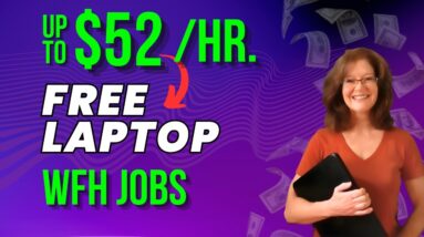 7 Equipment Provided Work From Home Jobs ! No Degree, Entry Level, High Pay Work From Home 2024