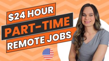 2 Part-Time Remote Work From Home Jobs | Up To $24 An Hour With No College Degree Needed | USA Only