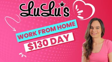 Lulu’s Fashion Hiring Remote Work From Home | $130 Day With No College Degree Needed | USA Only