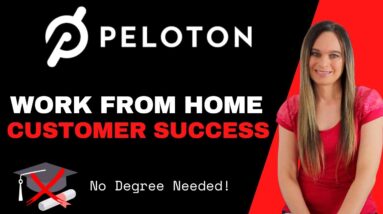 Peloton Hiring Remote Work From Home Customer Success Specialist | No College Degree Needed | USA