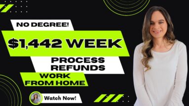 $1,250 To $1,442 Week Working From Home Processing Refunds & Billing Requests | No Degree | USA Only