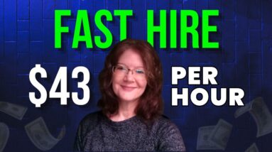 3 Remote Jobs 2024 | Earn Up To $43/Hr. | Hiring Immediately !
