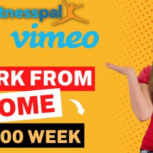 $800 To $1,500 Week Remote Work From Home Jobs 2024 | Levi | Vimeo | MyFitness Pal | Process Orders