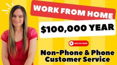 No Talking! Answer Emails From Home! Non-Phone & Phone Customer Service Remote Jobs | $100,000 Year