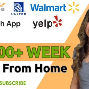 $1,000 Week+ Walmart, GoFundMe, CashApp, United Airlines & More Work From Home Jobs 2024 | No Degree