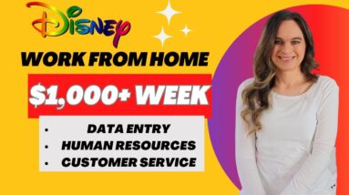 DISNEY, Data Entry, +More Remote Work From Home Jobs Hiring NOW In 2024! Make $1,000+ A Week