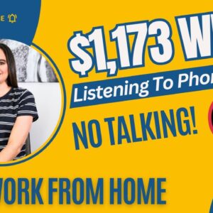 Spotify, TaskRabbit, DSW Work From Home Jobs | Listening To Phone Calls - NO TALKING! | $1,173 Week