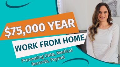 Part-Time & Full Time Work From Home Jobs Processing Data , Medical Records, Payroll + More | USA