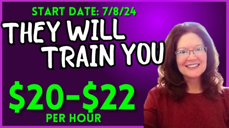 Start On July 8, 2024! 2 Remote Jobs With PAID TRAINING Paying $20-$22/Hr. (No Experience Needed)