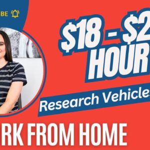 Research Vehicles Online |  2024 Remote Work From Home Jobs | $18 to $23 Hour | No Degree Needed!