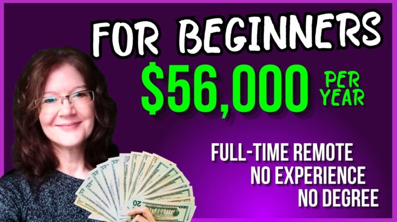 Make $56,000 From Home Without Experience ! High-Paying Work From Home Jobs
