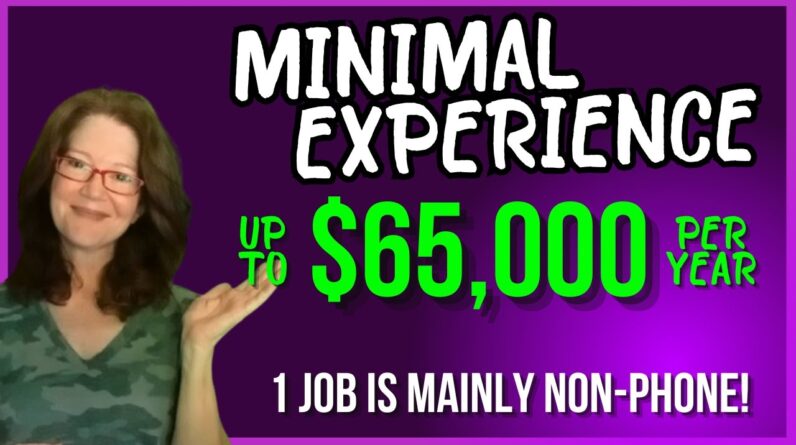 Earn Up To $65,000 With Little Experience !  3 Entry-Level Remote Jobs Hiring Now.