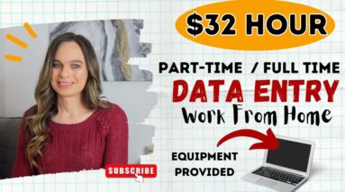 Part-Time & Full Time Data Entry / Review Documents Work From Home Jobs | Up To $32 Hour | No Degree