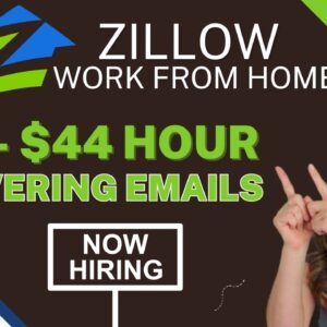 $27 - $44 Hour Answering Emails For Zillow | Work From Home Jobs 2024 With No Degree Needed | USA