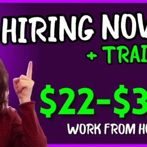 Hiring Now! They'll Train You - No Experience Needed Remote Jobs