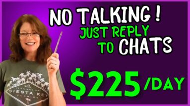 HURRY !  $225/Day No Talking Remote Jobs Replying To Chat Messages