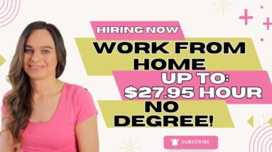 Up To $27.95 Hour Work From Home Jobs Verifying Information, Customer Support, & Healthcare | USA