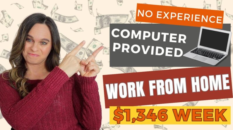 $1,346 Week Customer Support Work From Home Jobs | No Experience | Equipment Provided | No Degree
