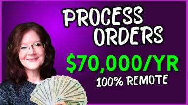 EASY ! High Paying Remote Job Processing Orders - Work From Anywhere With No Related Experience!