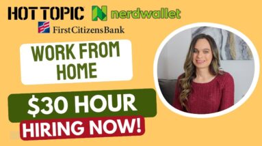 Up To $30 Hour Data Entry & Customer Support Work From Home Jobs | NerdWallet | HotTopic | No Degree