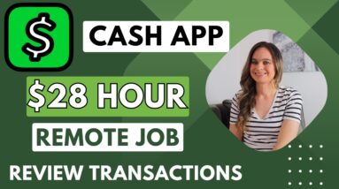 Cash App $22 - $28 Hour Work From Home Job Reviewing Accounts & Transactions | No Degree | USA Only