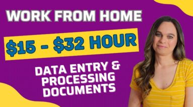 Non-Phone Data Entry & Processing Documents Remote Work From Home Jobs | $15 - $32 Hour | USA Only