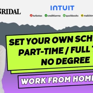 Get Paid $25+ Hour | David’s Bridal & Intuit Hiring | Set Your Own Schedule | Work From Home Jobs