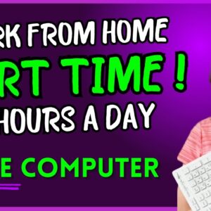 WORK PART TIME FROM HOME ! 4 Hours A Day & Free Computer | Work From Home Job 2024