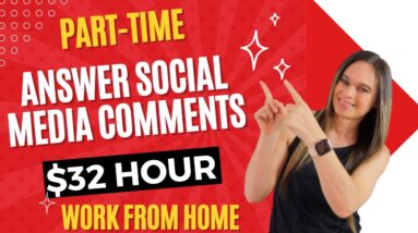 Part-Time $32 Hour Responding To Social Media Comments No Degree Needed | Work From Home Jobs | USA