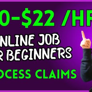 WORK FROM HOME: $20-$22/Hr. Claims Processing Job For Beginners